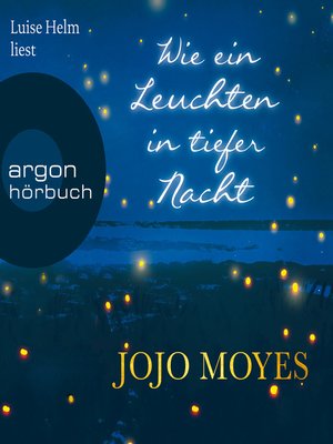 cover image of Wie ein Leuchten in tiefer Nacht